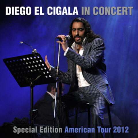 Diego El Cigala in Concert (Special Edition American Tour 2012)