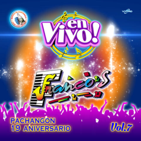Pachangón 19 Aniversario Vol. 7. Música de Guatemala para los Latinos (En Vivo)