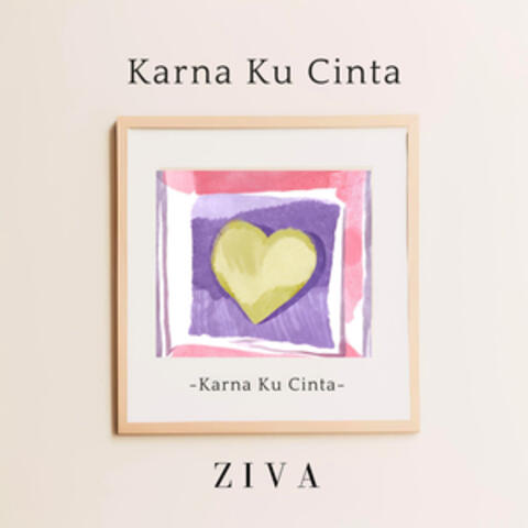 Karna Ku Cinta
