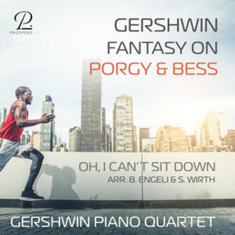 Gershwin: Porgy & Bess: Oh, I can't sit down (Arr. for 4 Pianos by B. Engeli & S. Wirth)