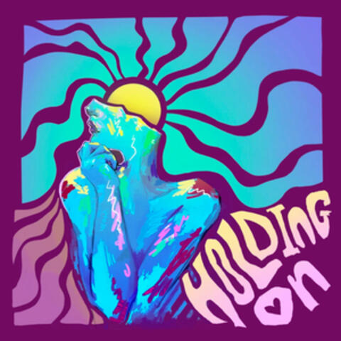 Holding On