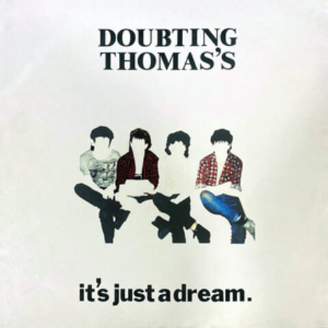 It's Just A Dream