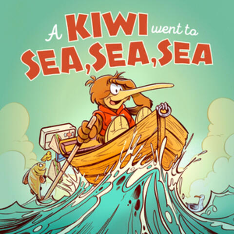 A Kiwi Went to Sea, Sea, Sea
