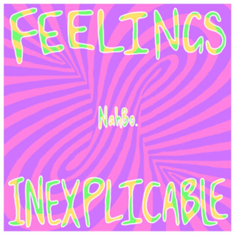 Feelings Inexplicable