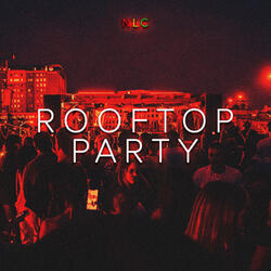 Rooftop Party