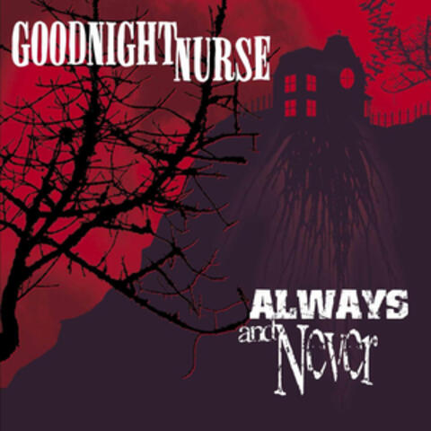 Always and Never