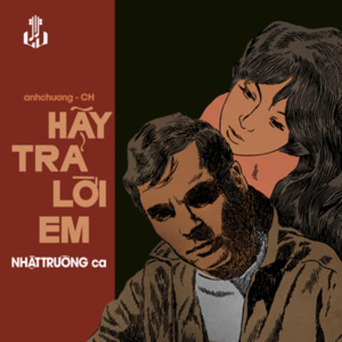 Hãy Trả Lời Em