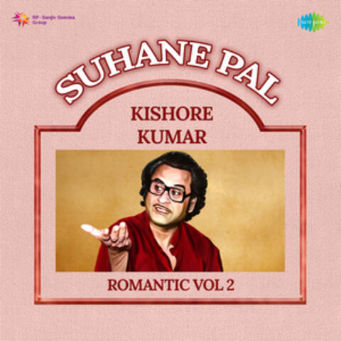 Suhane Pal - Kishore Kumar Romantic, Vol. 2