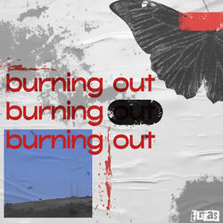 Burning Out