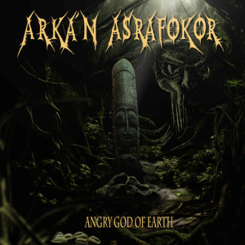 Angry God of Earth