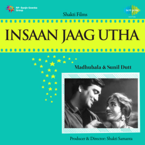 Insaan Jaag Utha (Original Motion Picture Soundtrack)