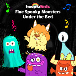 Five Skoopy Monster Under The Bed