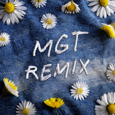 MGT Remix