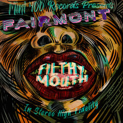 Filthy Mouth