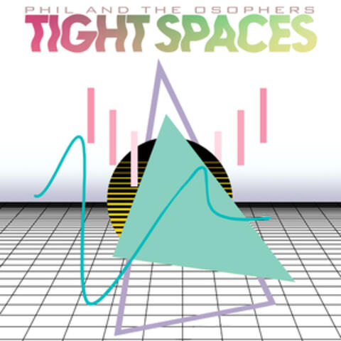 Tight Spaces