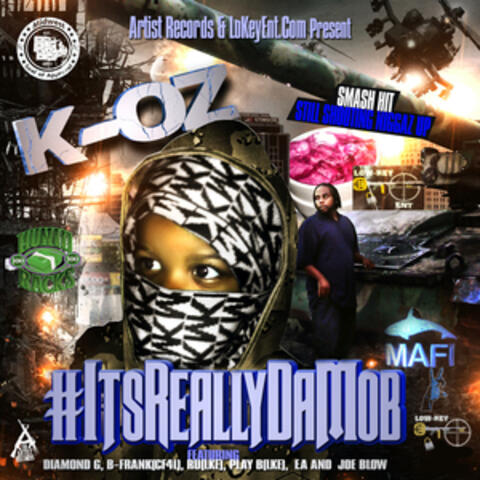 #ItsReallyDaMob (The Street Tape)