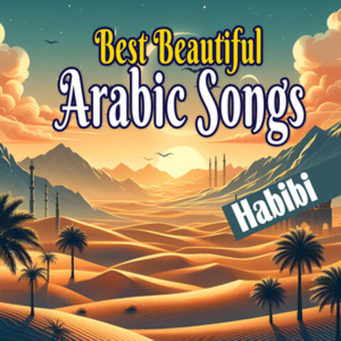 Best Beautiful Arabic Songs