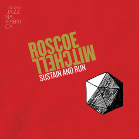 Ao Vivo Jazz Na Fábrica: Sustain And Run