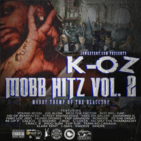 Mobb Hitz Vol. 2 (Mobby Trump of the Blacctop)