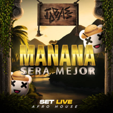 Mañana Sera Mejor