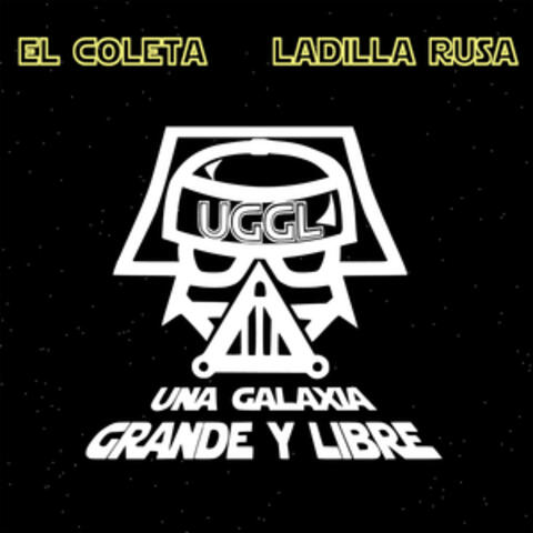 U.G.G.L. (Una Galaxia Grande y Libre)