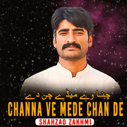 Channa Ve Mede Chan De