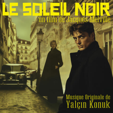 Le Soleil Noir (Bande Originale Du Film)