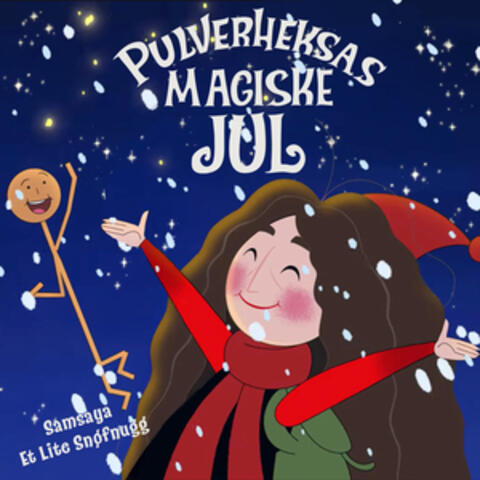 Et Lite Snøfnugg (Pulverheksas magiske jul)