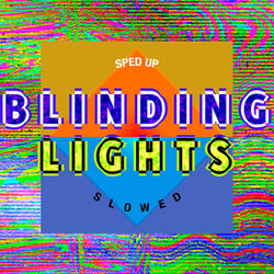 Blinding Lights