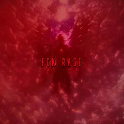 FCK RAGE