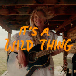 It's A Wild Thing