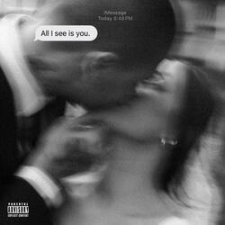 All I See Is You