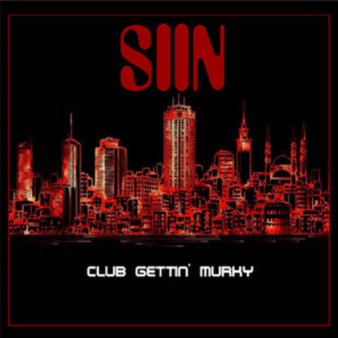 Club Gettin' Murky