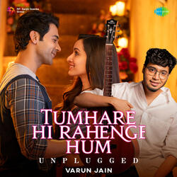Tumhare Hi Rahenge Hum