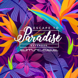 Escape To Paradise