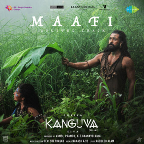 Maafi (From "Kanguva")