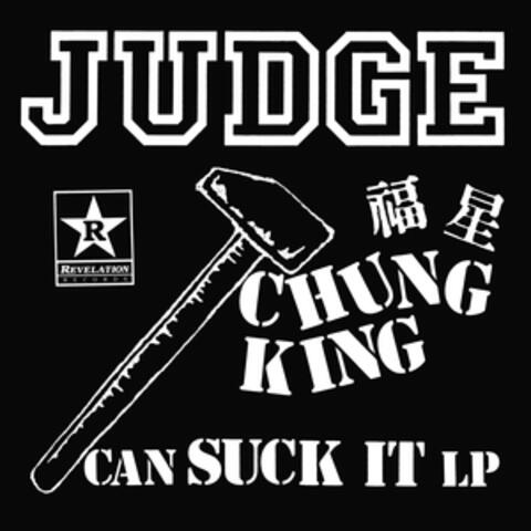 Chung King Can Suck It