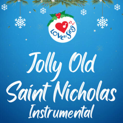 Jolly Old Saint Nicholas