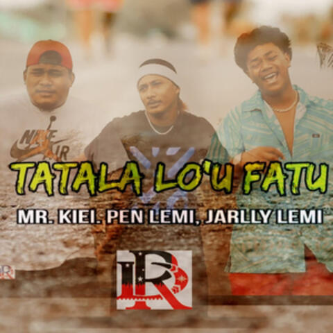 Tatala Lo'u Fatu