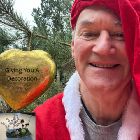 Giving you a decoration