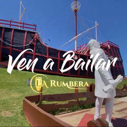 Ven a Bailar
