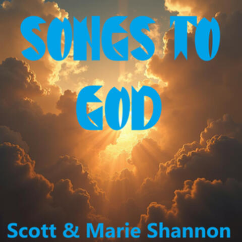 Songs To God
