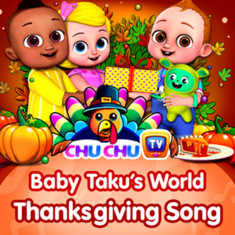 Baby Taku's World - Happy Thanksgiving