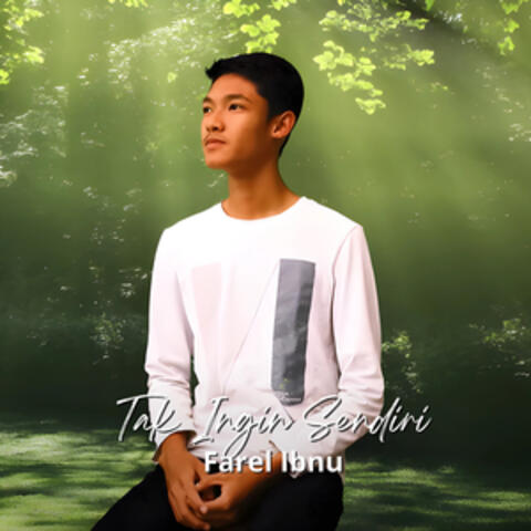 Tak Ingin Sendiri