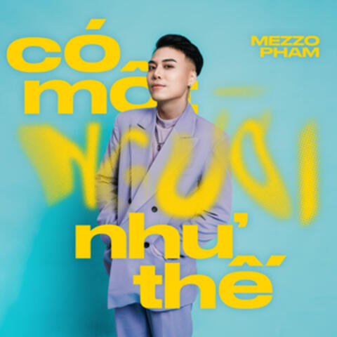 Có Một Người Như Thế