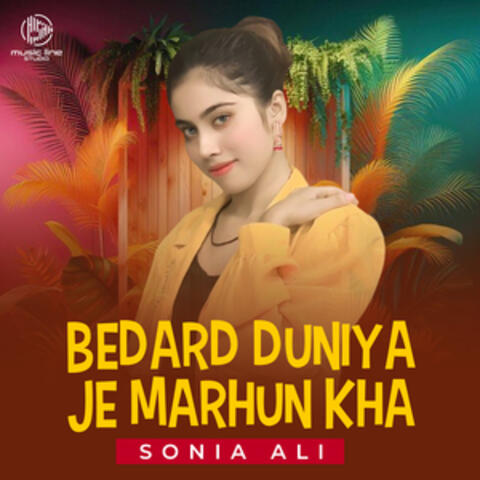 Bedard Duniya Je Marhun Kha - Single