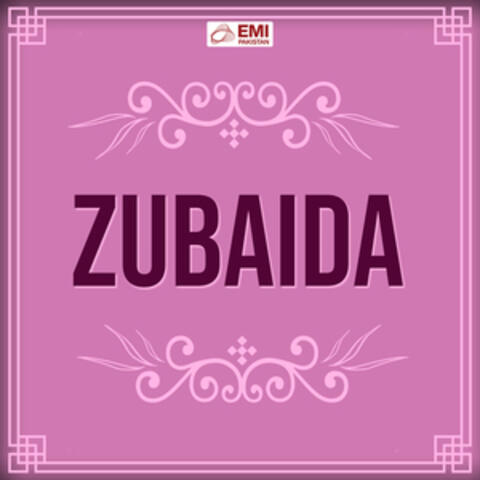 Zubaida (Original Motion Picture Soundtrack)
