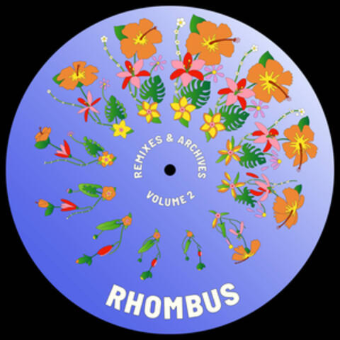 Remixes and Archives Vol. 2