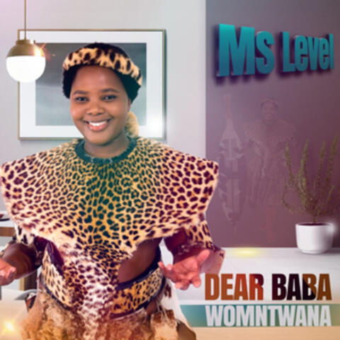 Dear Baba Womntwana