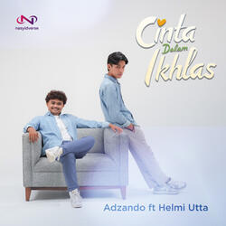 Cinta Dalam Ikhlas feat. Helmi Utta